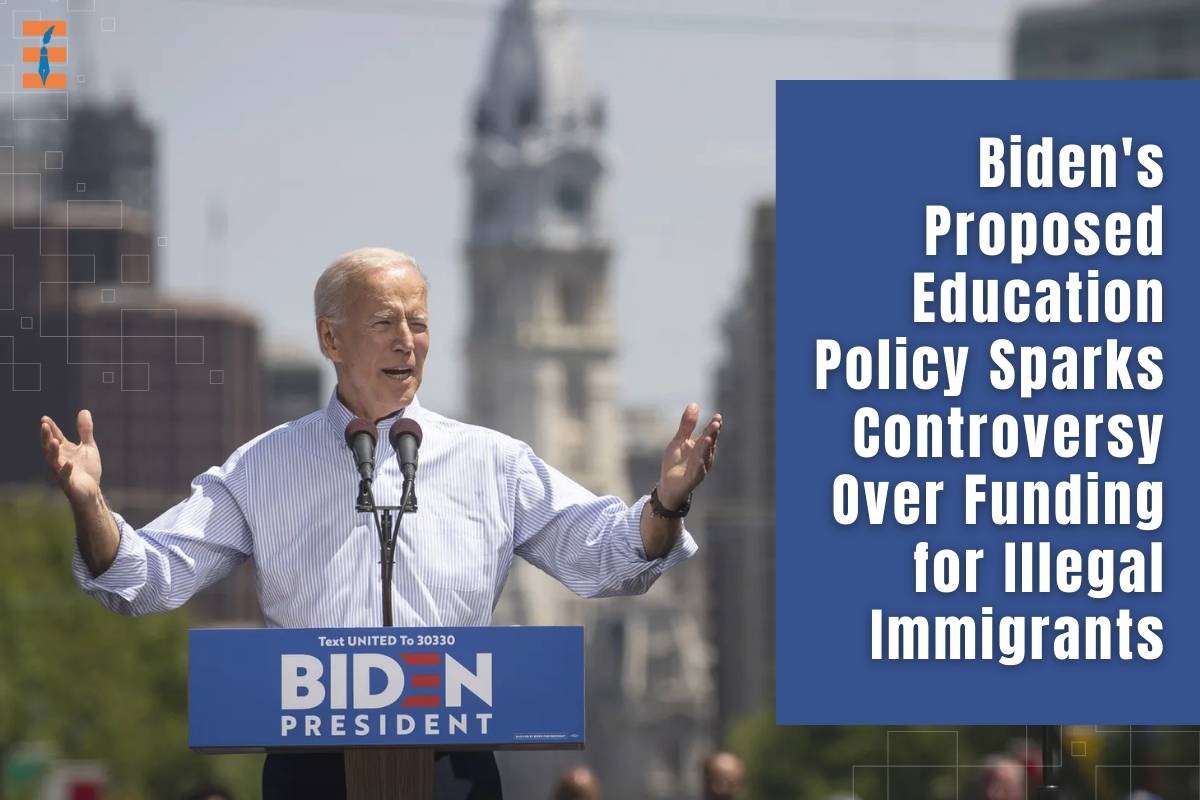 Biden's Proposed Education Policy Sparks Controversy Over Funding for Illegal Immigrants