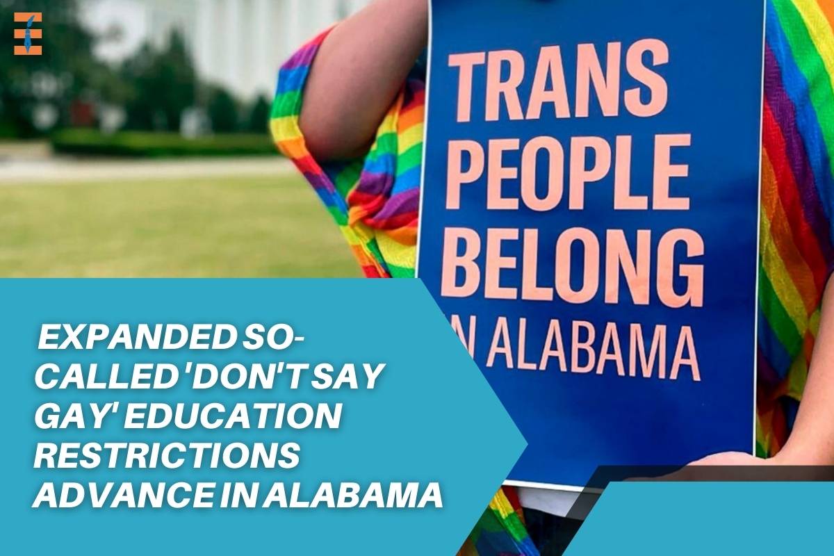 Expanded So-called 'don't Say Gay' Education Restrictions Advance in Alabama