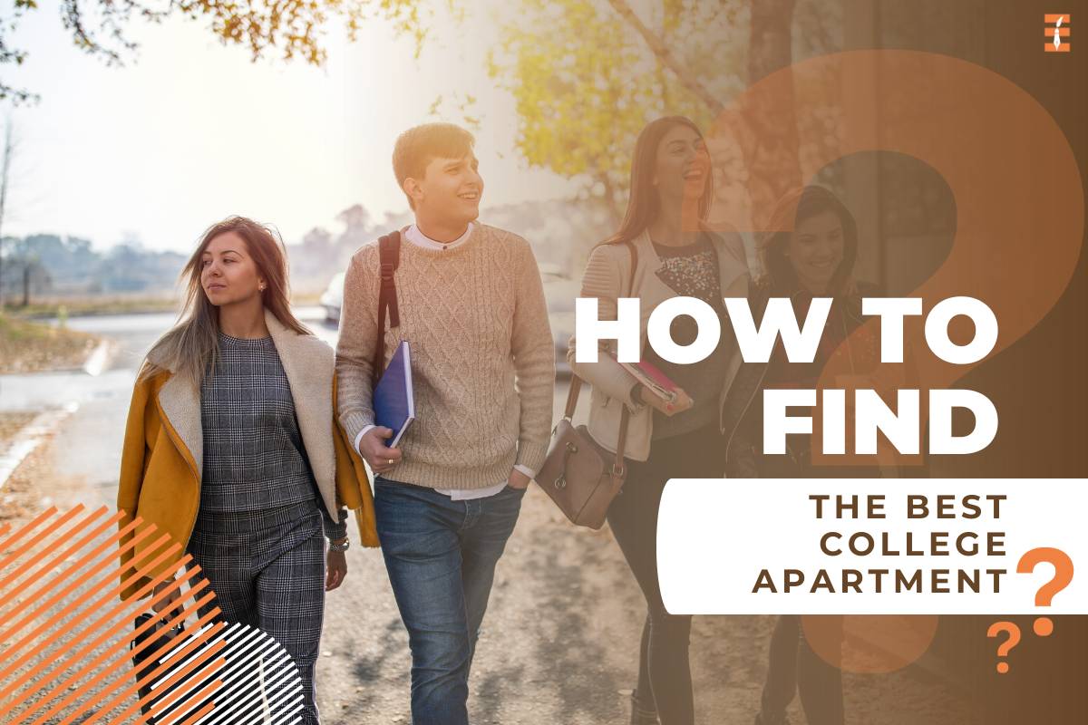 How To Find The Best College Apartment?