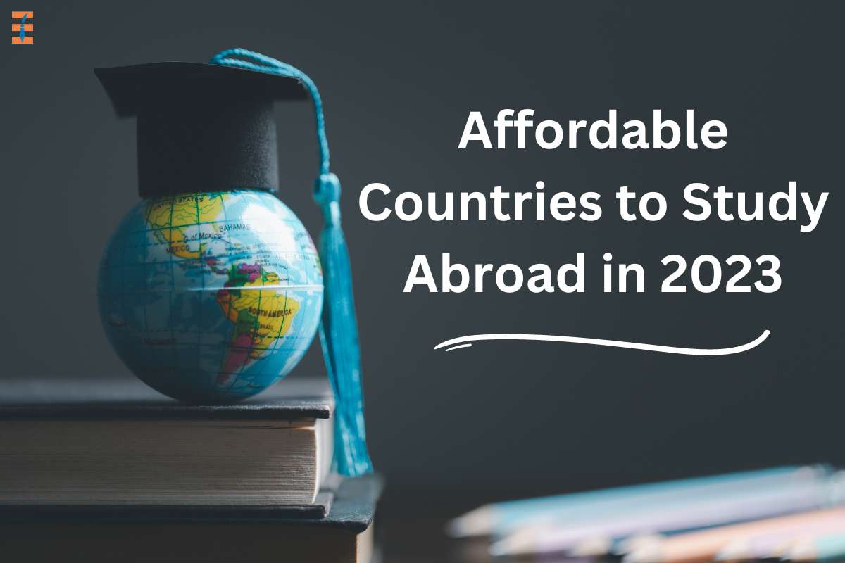 Affordable Countries to Study Abroad in 2023