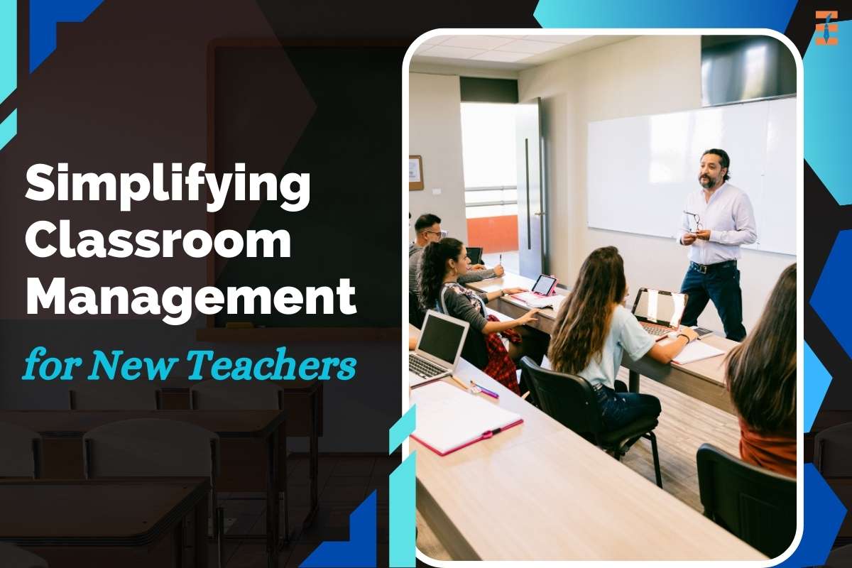 Simplifying Classroom Management for New Teachers