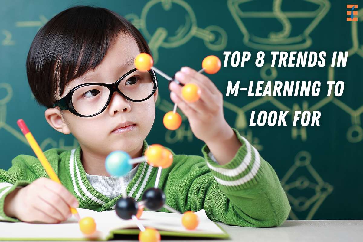 Top 8 Trends in m-Learning to Look For