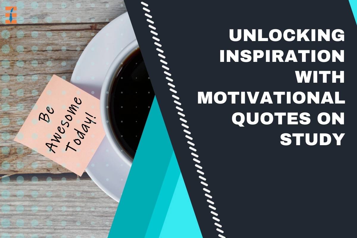 Unlocking Inspiration with Motivational Quotes on Study