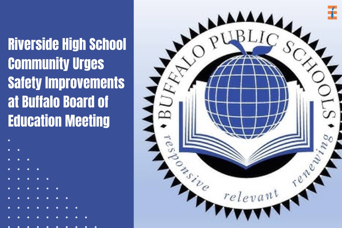 Riverside High School Community Urges Safety Improvements at Buffalo Board of Education Meeting