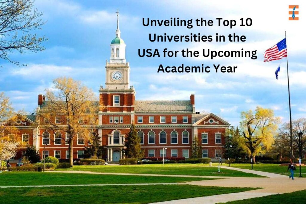 10 Best Universities In The USA For The Upcoming Academic Year | Future Education Magazine