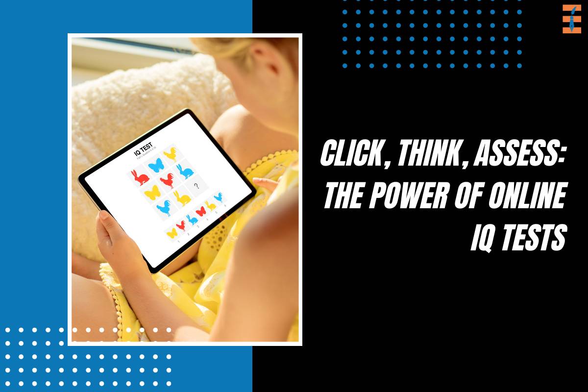 Click, Think, Assess: The Power of Online IQ Tests