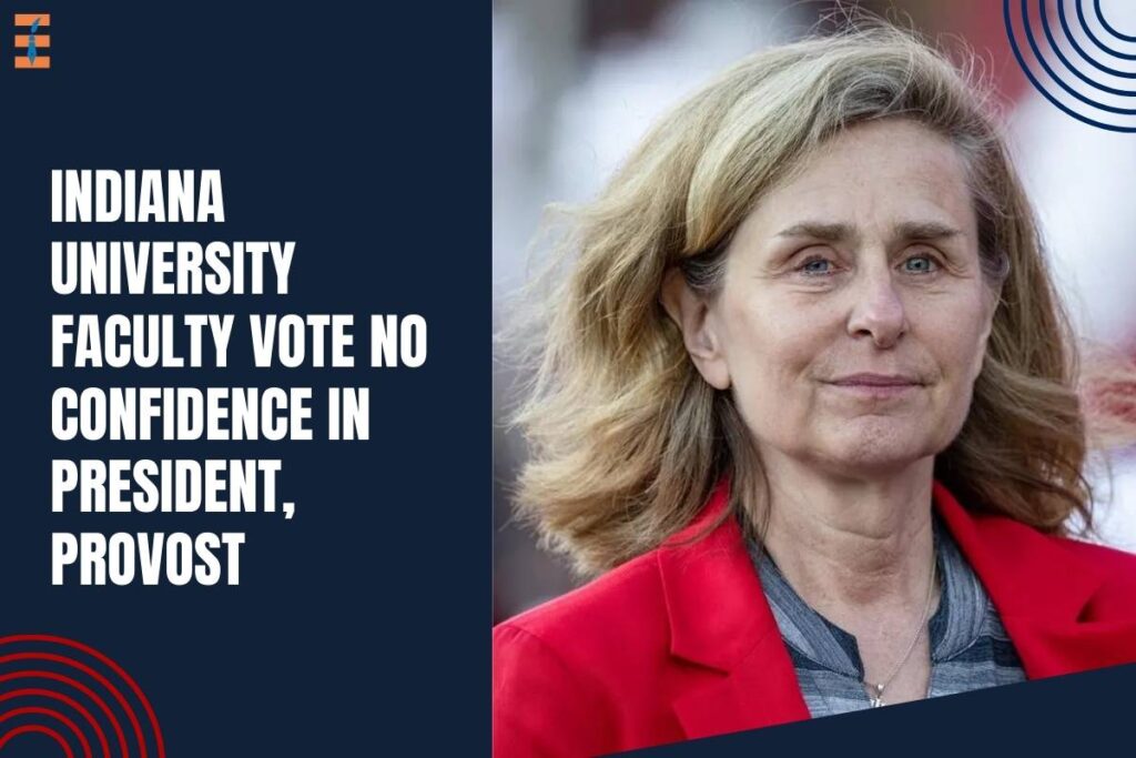 Indiana University Faculty Vote No Confidence In President, Provost | Future Education Magazine