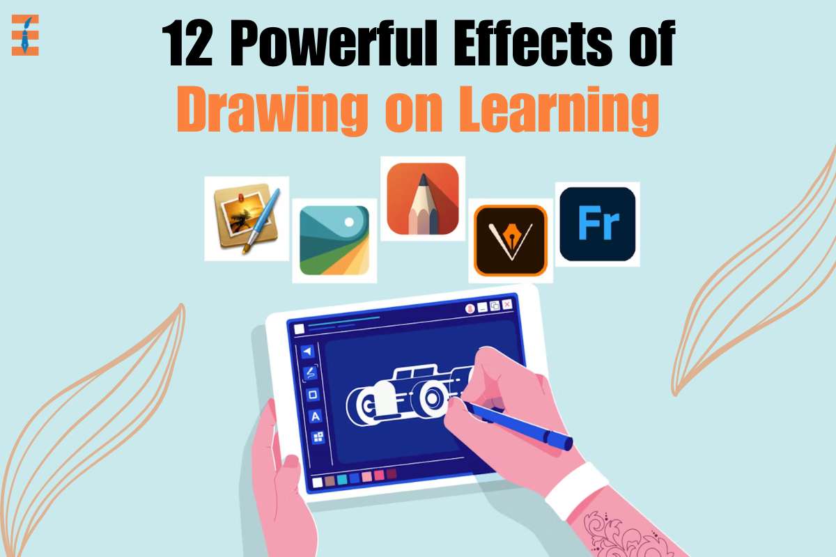 12 Powerful Effects of Drawing on Learning
