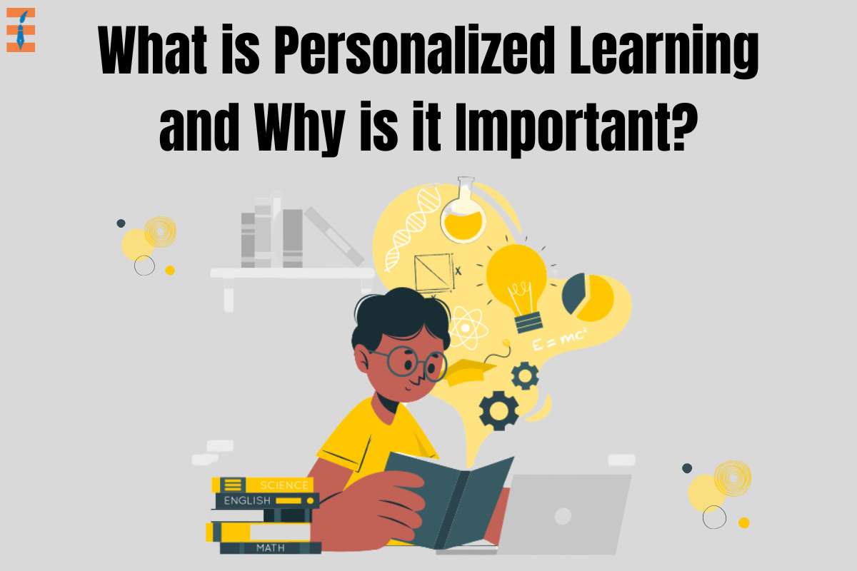 What is Personalized Learning and Why is it Important?