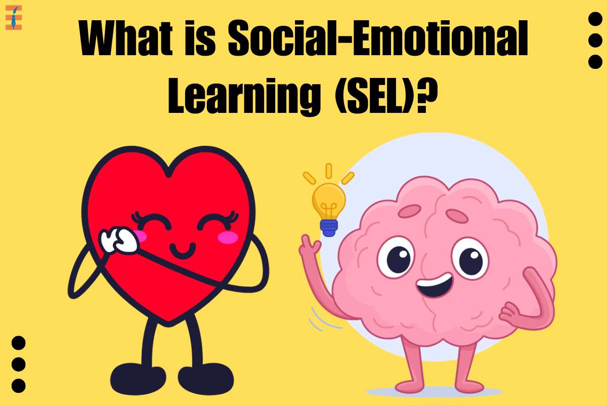 What is Social-Emotional Learning (SEL)?