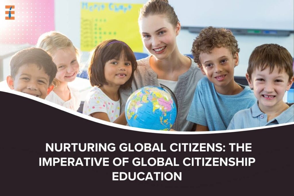 4 Important Components of Global Citizenship Education | Future Education Magazine