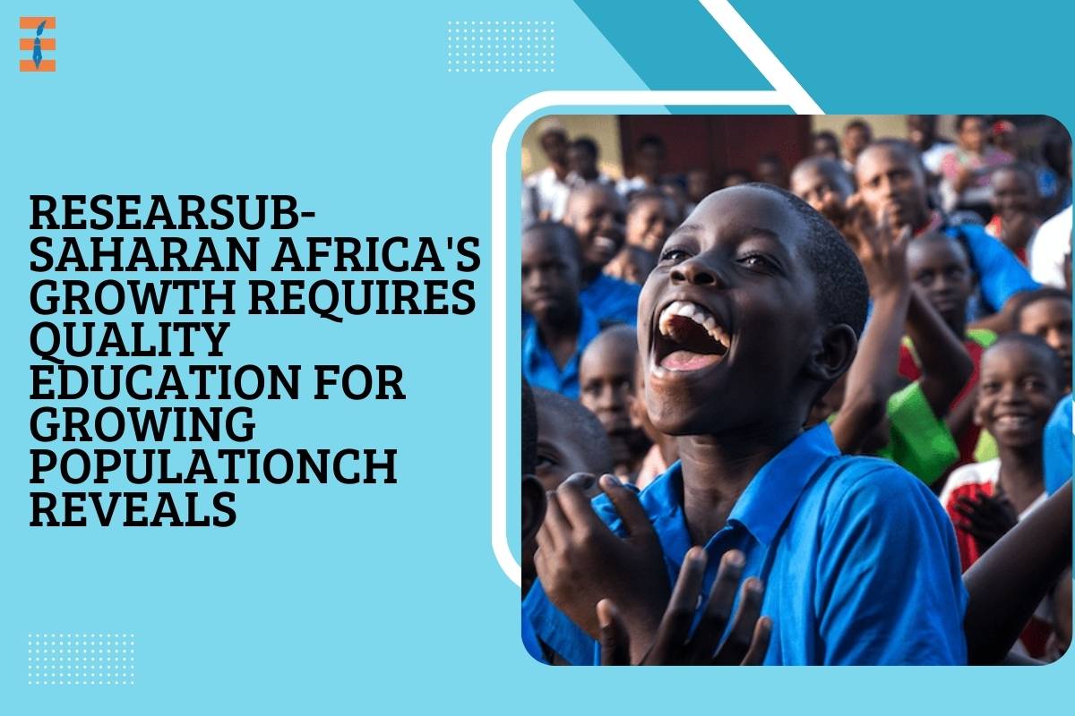 Sub-Saharan Africa's Growth Requires Quality Education for Growing Population