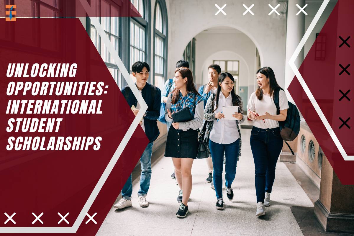 Unlocking Opportunities: International Student Scholarships