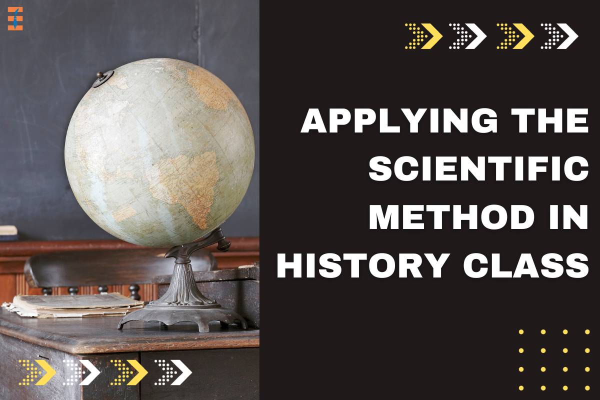 Applying the Scientific Method in History Class