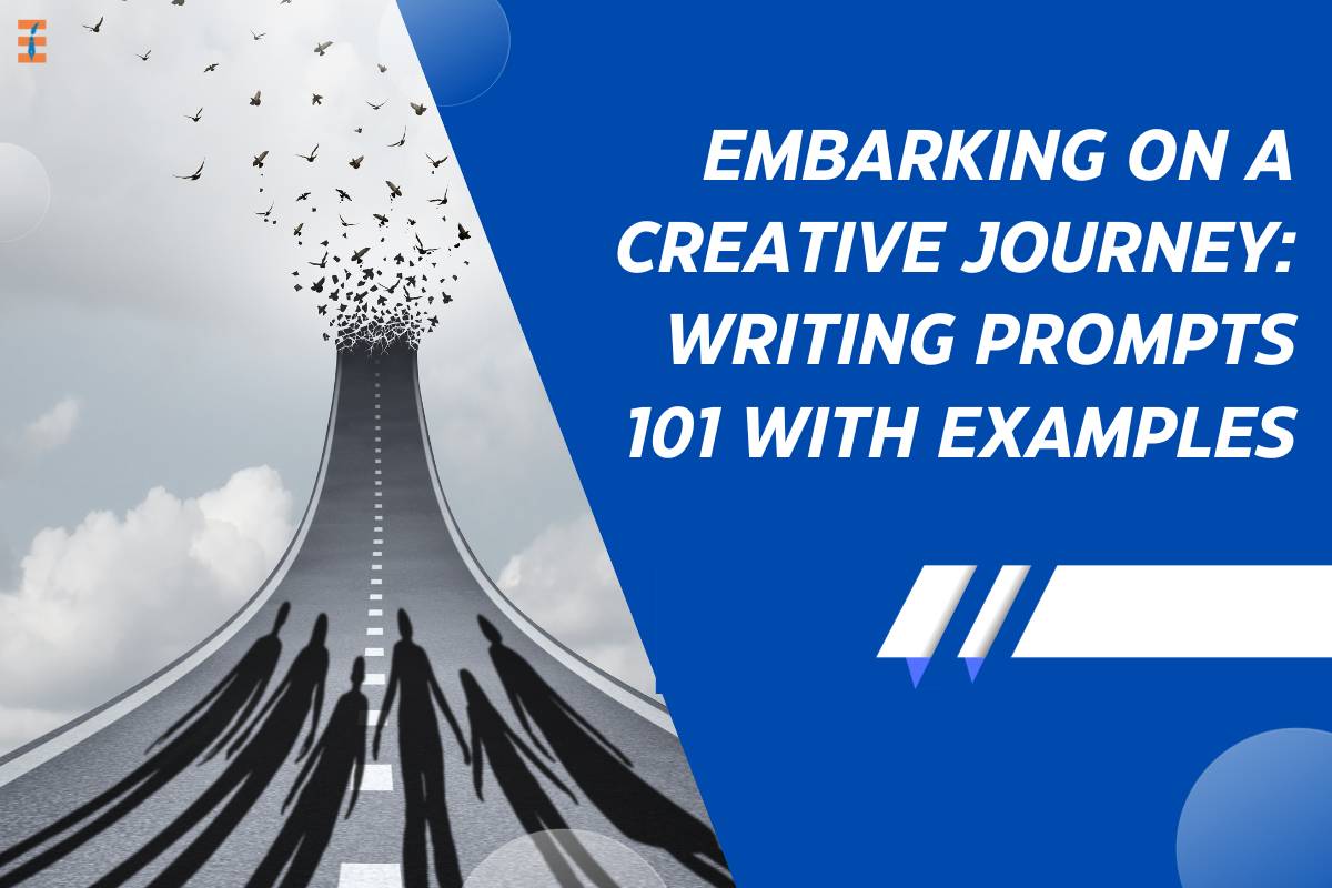 Embarking on a Creative Journey: Writing Prompts 101 with Examples