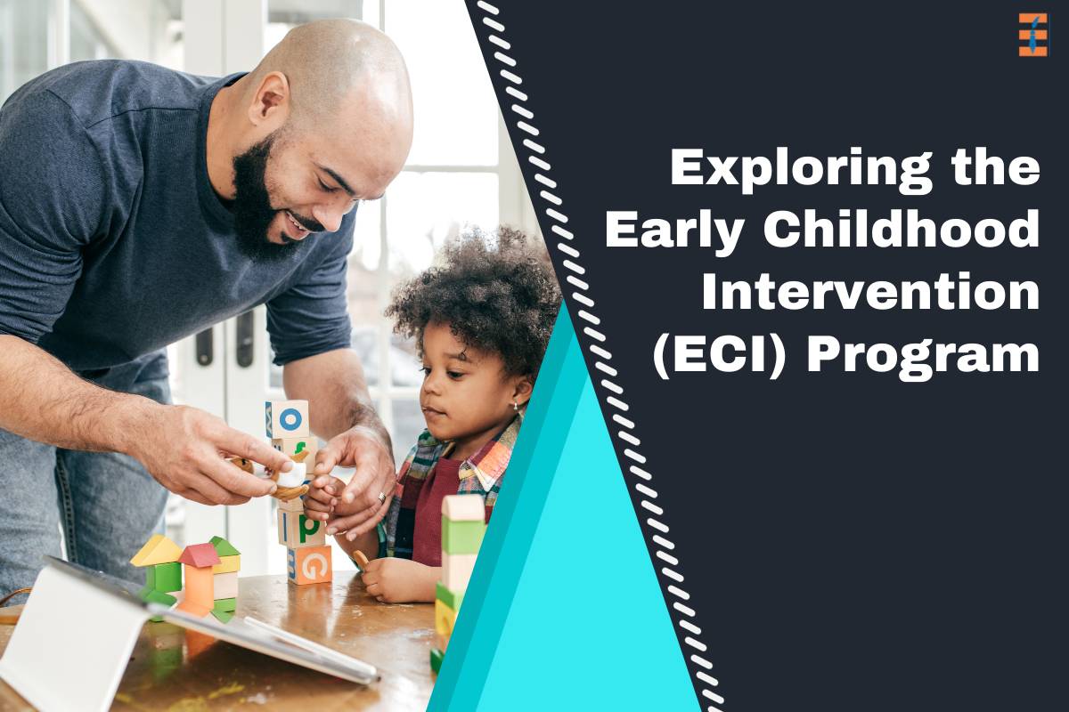 Exploring the Early Childhood Intervention (ECI) Program
