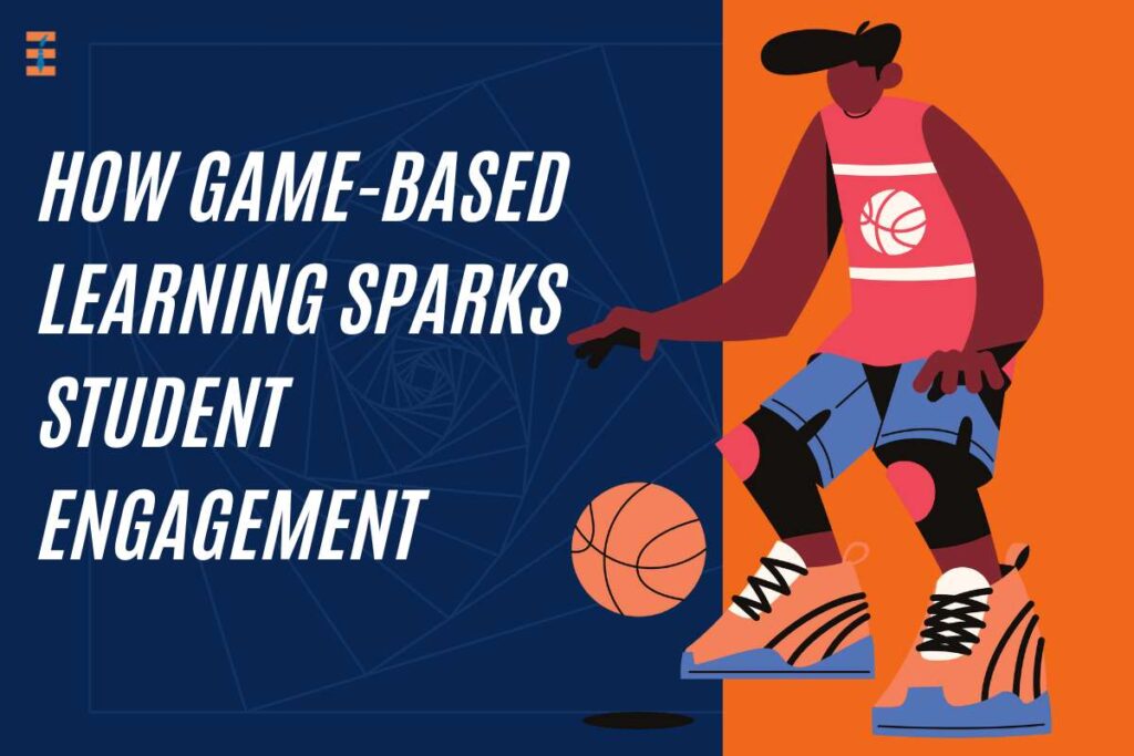 Game-Based Learning: Potential, Benefits, Implemention In 2023 | Future Education Magazine