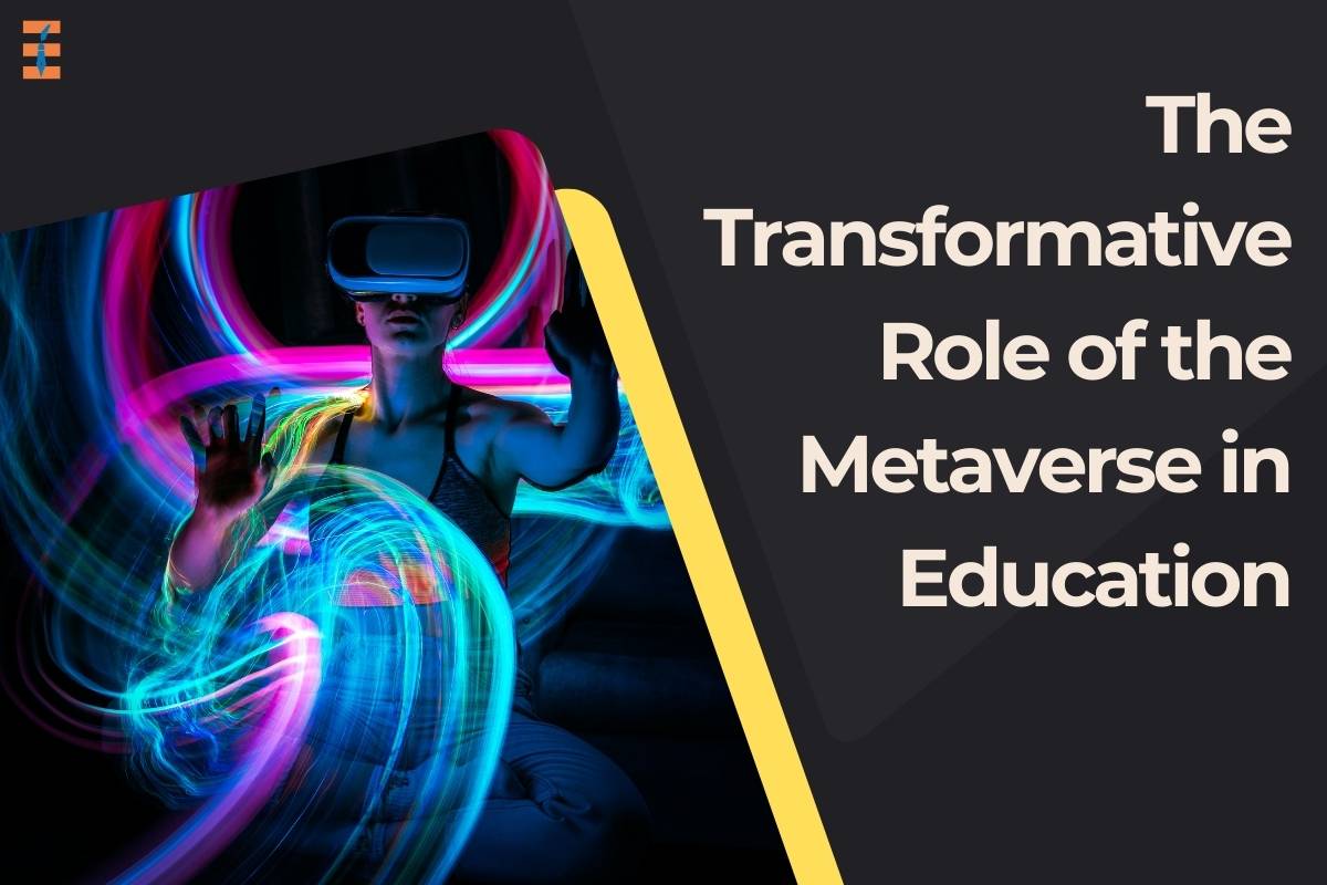 The Transformative Role of the Metaverse in Education