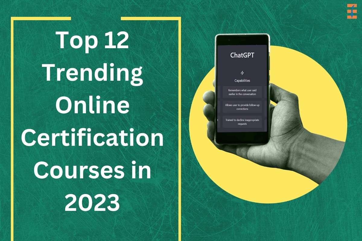 Top 12 Trending Online Certification Courses in 2023