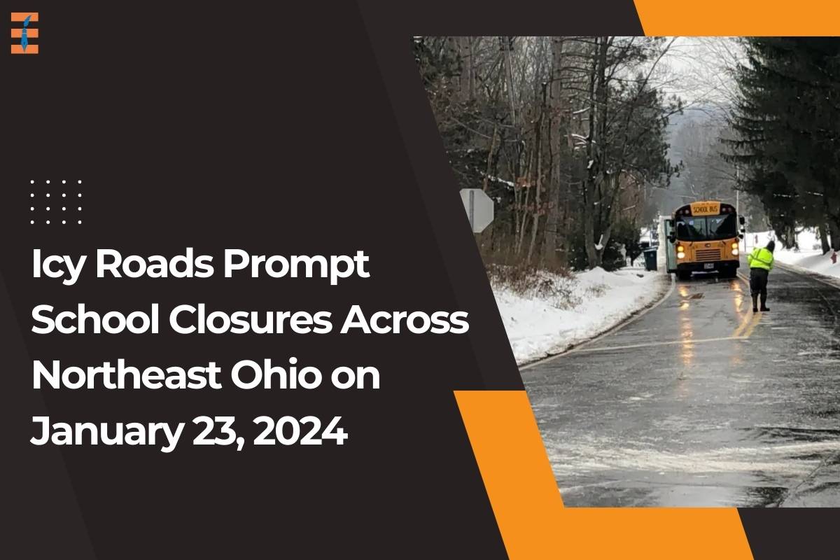 Icy Roads Prompt School Closures Across Northeast Ohio on January 23, 2024