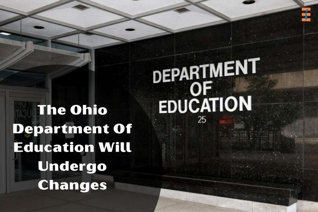 New Changes Coming To The Ohio Department Of Education In 2023 |