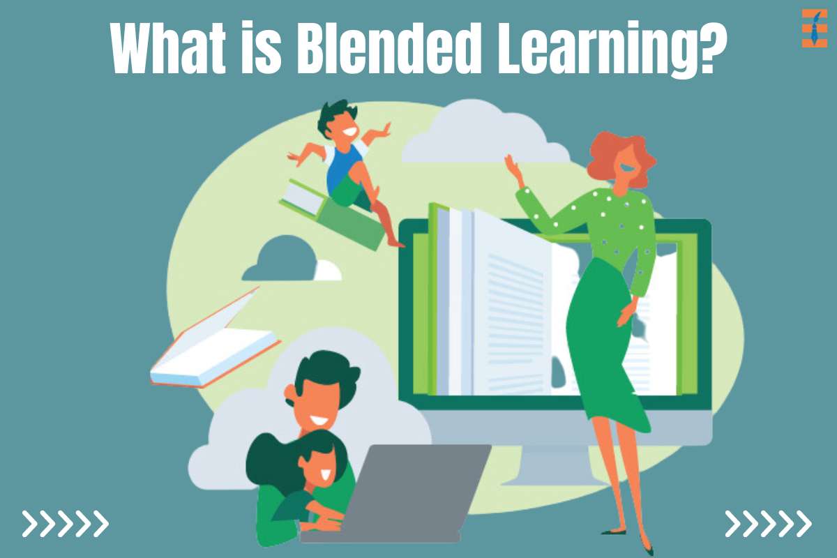 What is Blended Learning?