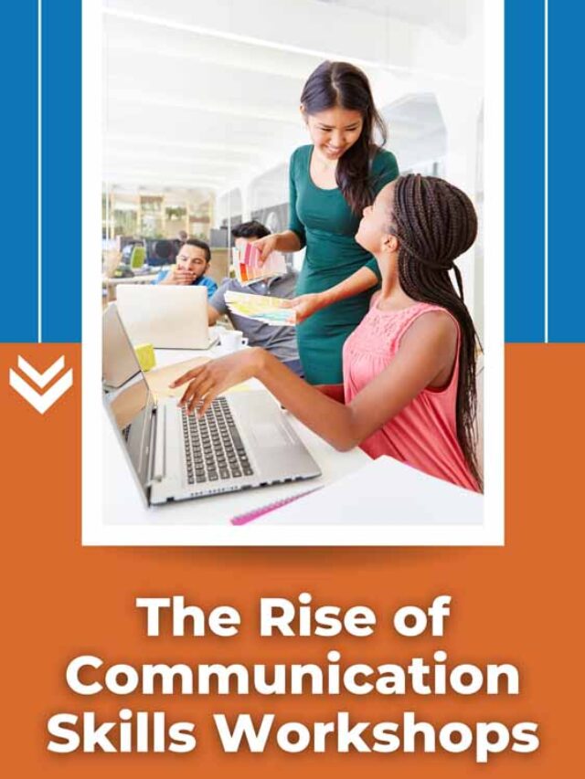 Key Components of Communication Skills Workshops | Future Education Magazine