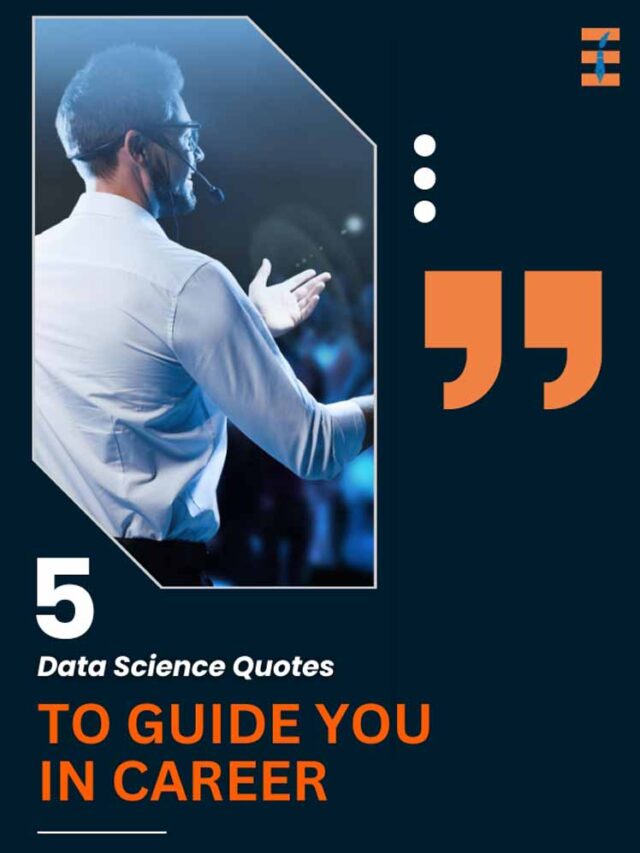 5 Data Science Quotes To Guide You In Career | Future Education Magazine