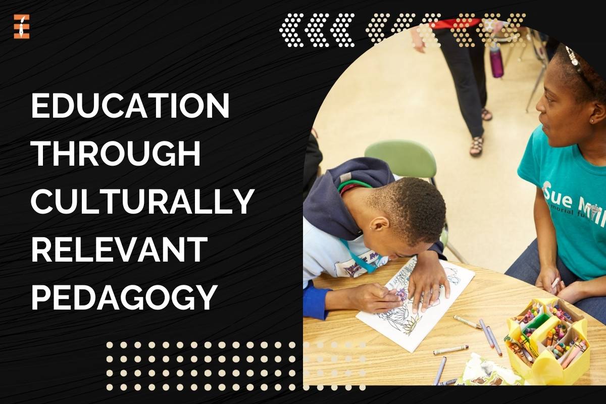 Culturally Relevant Pedagogy: Fostering Inclusive Education in a Diverse World