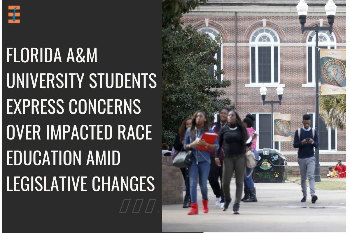 Florida A&M University Students Express Concerns Over Impacted Race Education Amid Legislative Changes