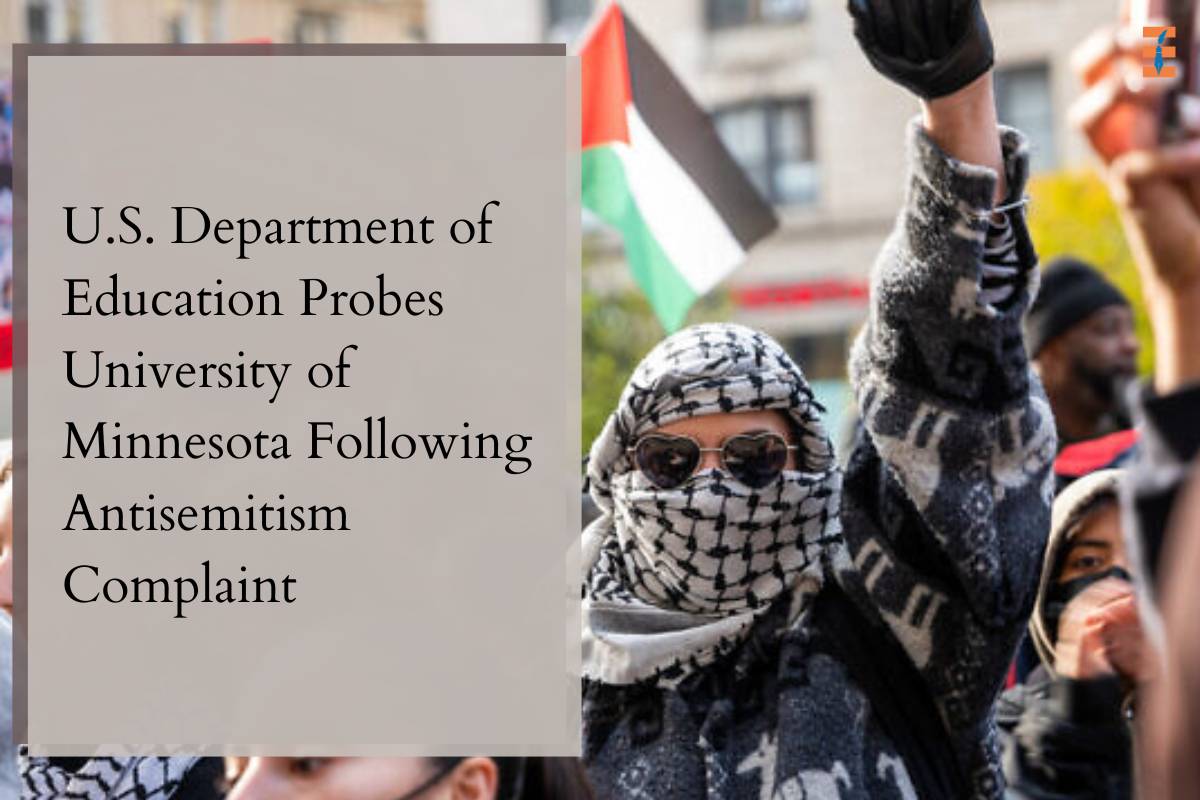 U.S. Department of Education Probes University of Minnesota Following Antisemitism Complaint