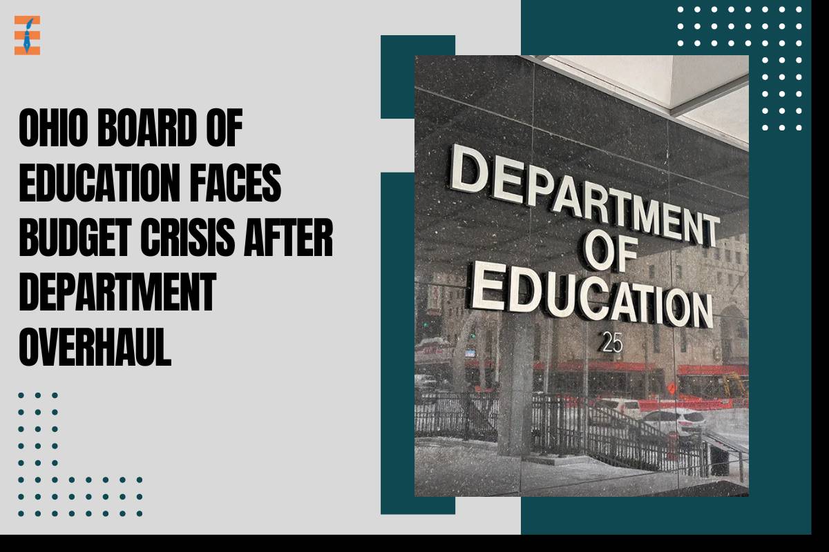 Ohio Board of Education Faces Budget Crisis After Department Overhaul
