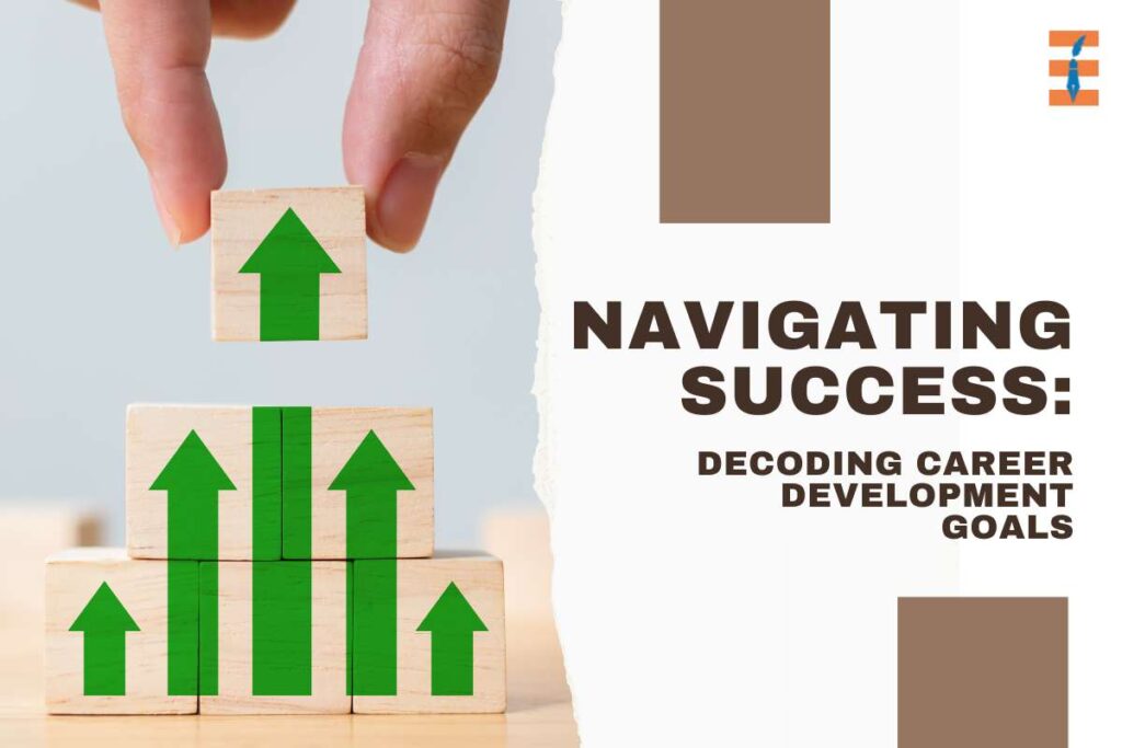 10 Best Examples of Career Development Goals | Future Education Magazine