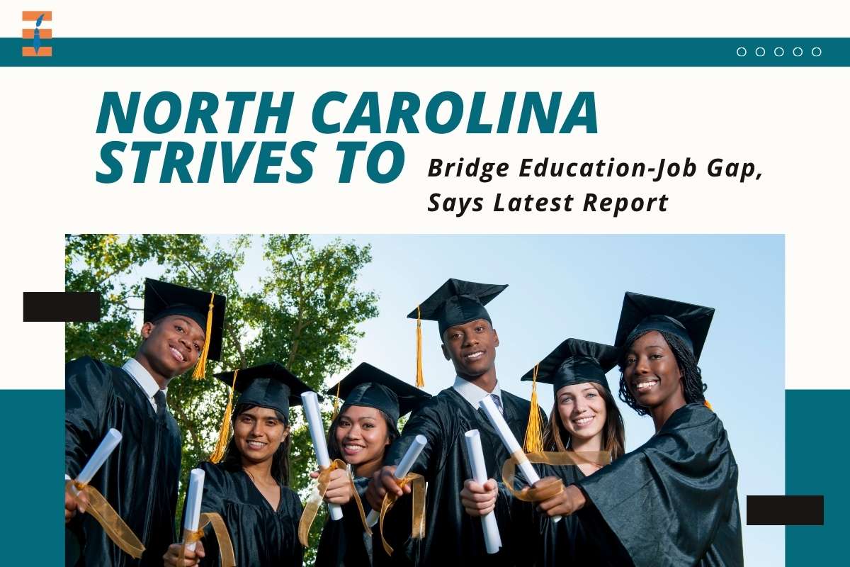 North Carolina Strives to Bridge Education-Job Gap, Says Latest Report