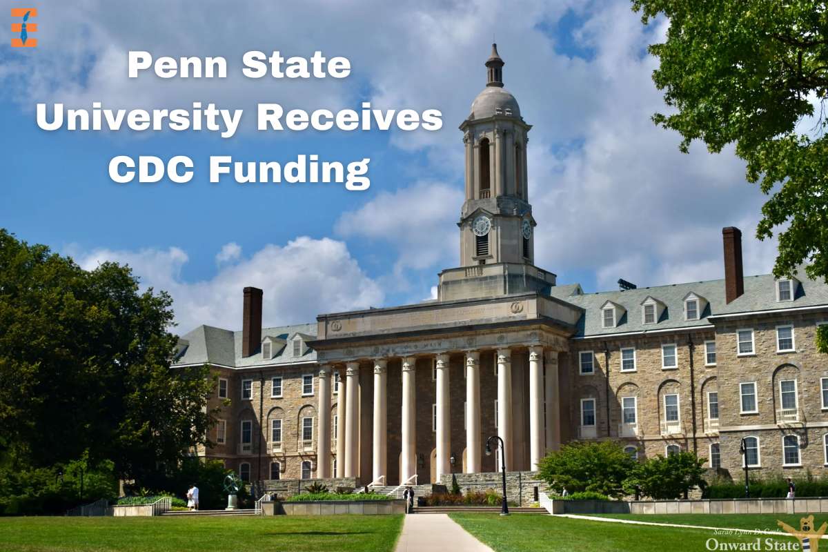 Penn State University Receives CDC Funding