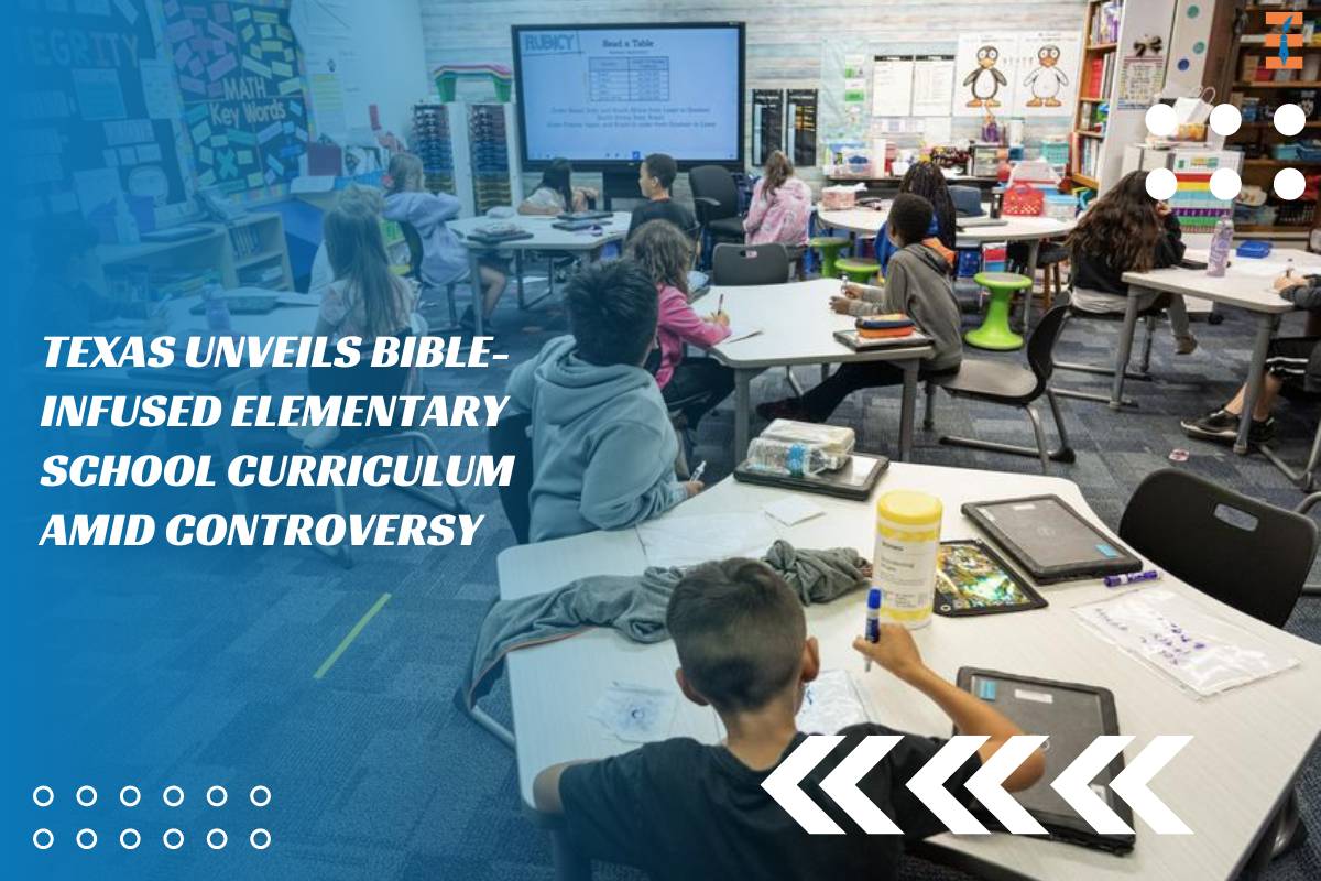 Texas Unveils Bible-Infused Elementary School Curriculum Amid Controversy