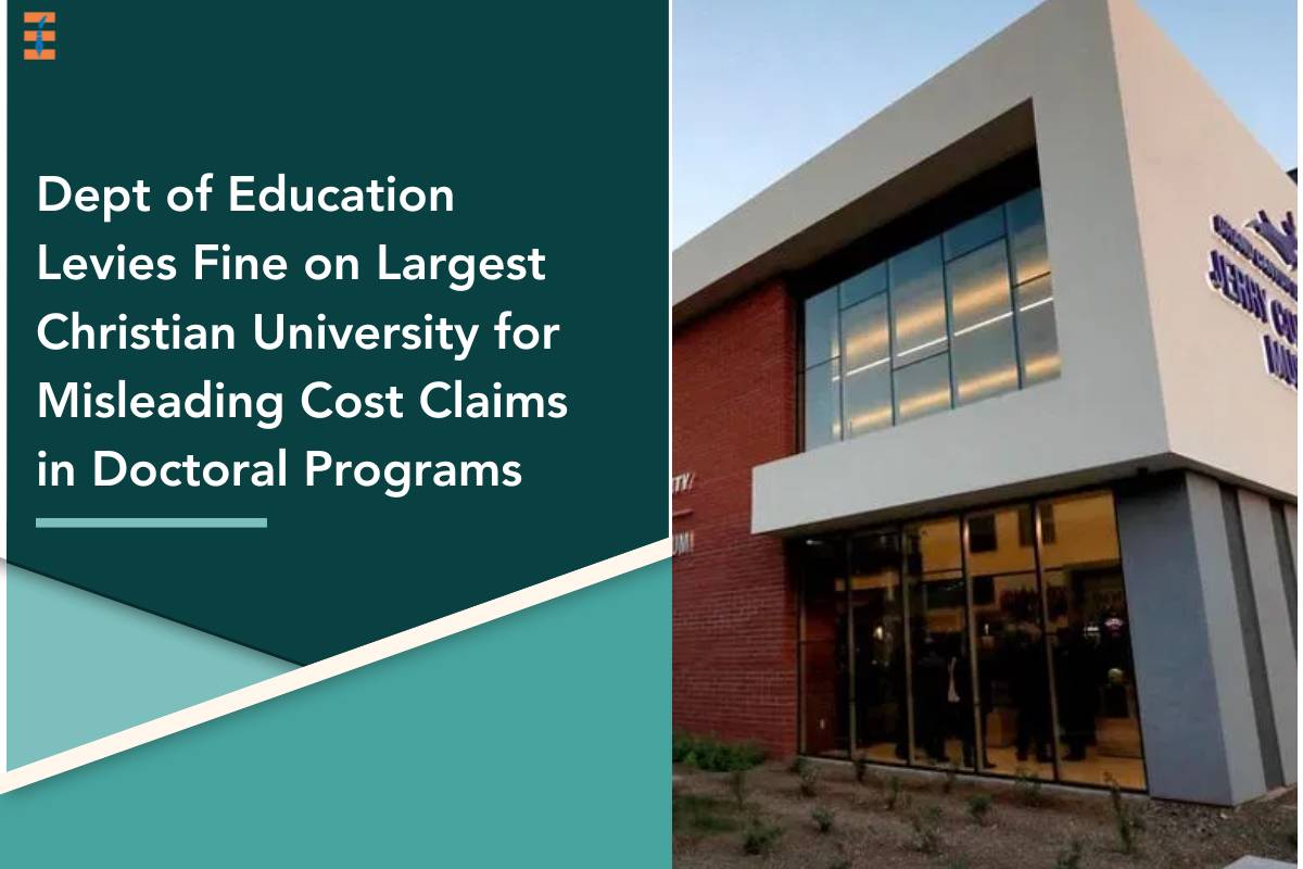 Dept of Education Levies Fine on Largest Christian University for Misleading Cost Claims in Doctoral Programs