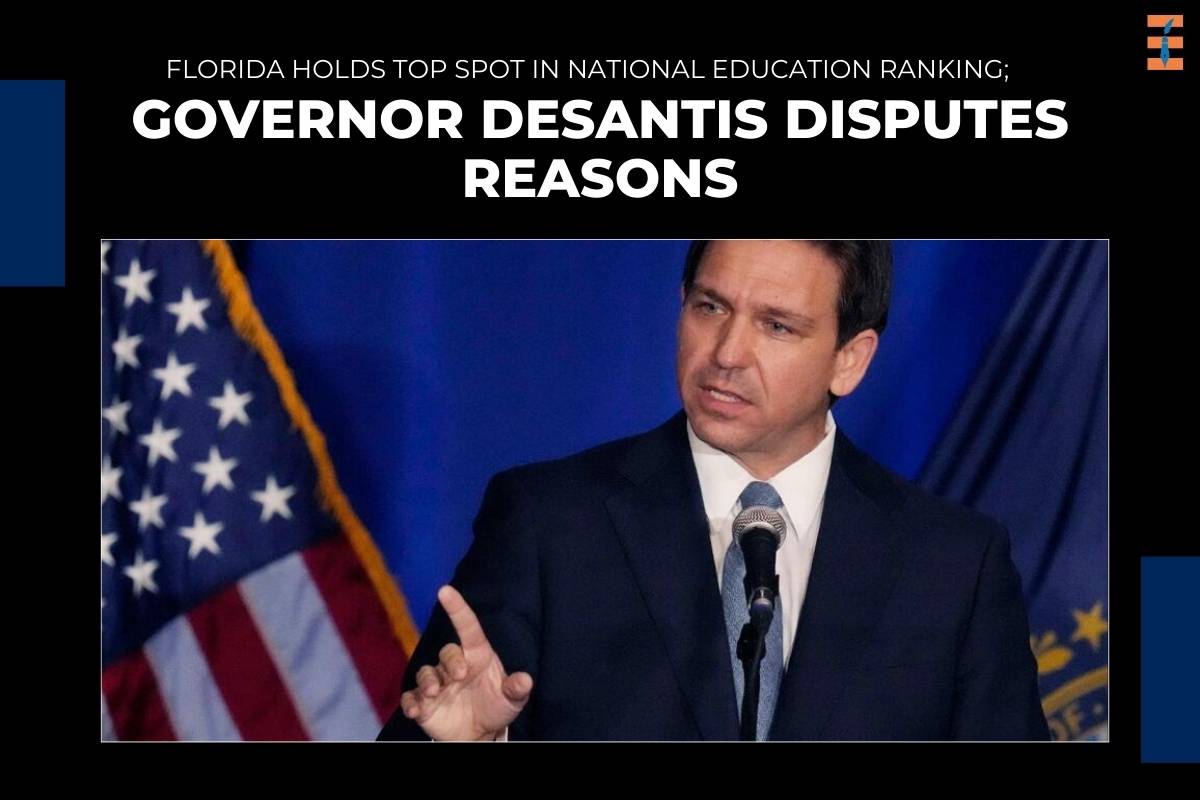 Florida Holds Top Spot in National Education Ranking; Governor DeSantis Disputes Reasons