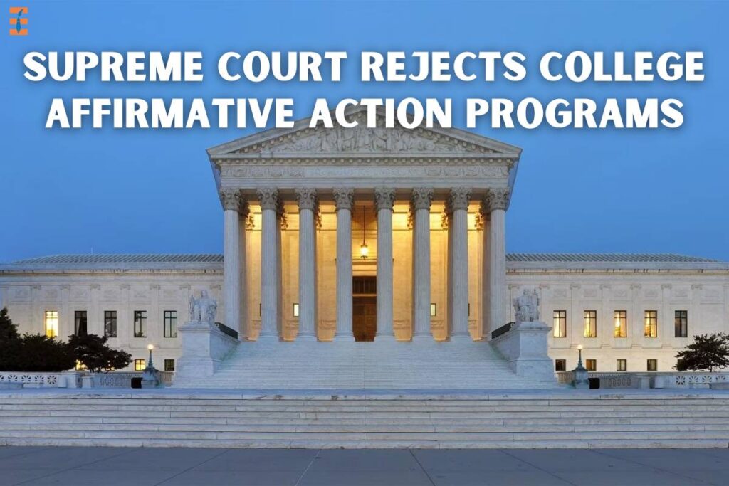 Supreme Court Rejects College Affirmative Action Programs | Future Education Magazine