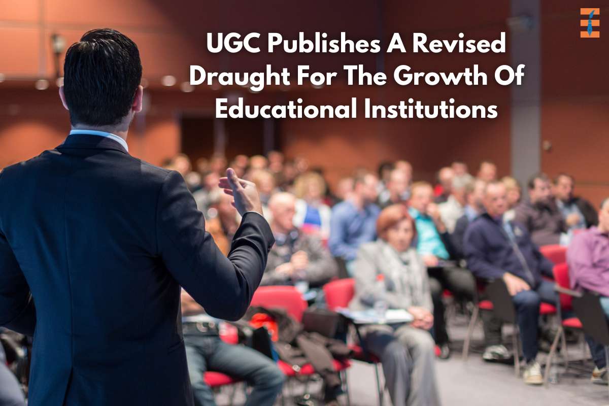 UGC Publishes A Revised Draught For The Growth Of Educational Institutions