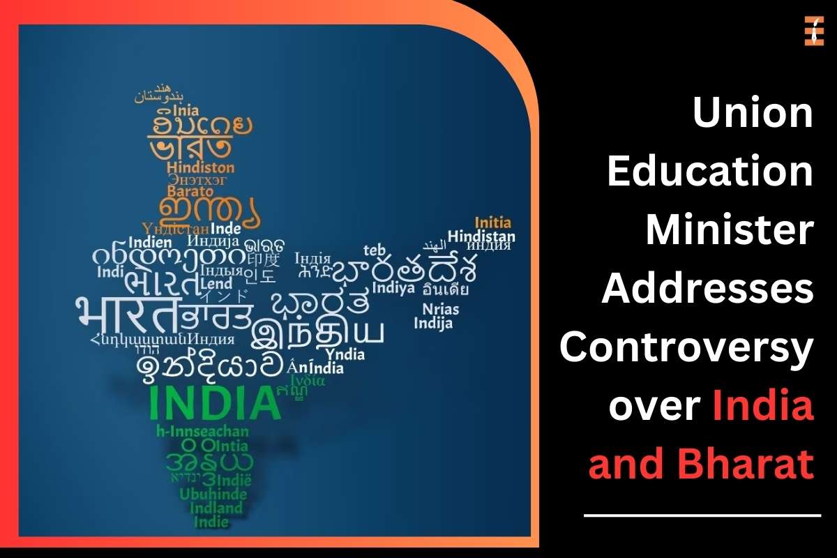 Union Education Minister Addresses Controversy over India and Bharat