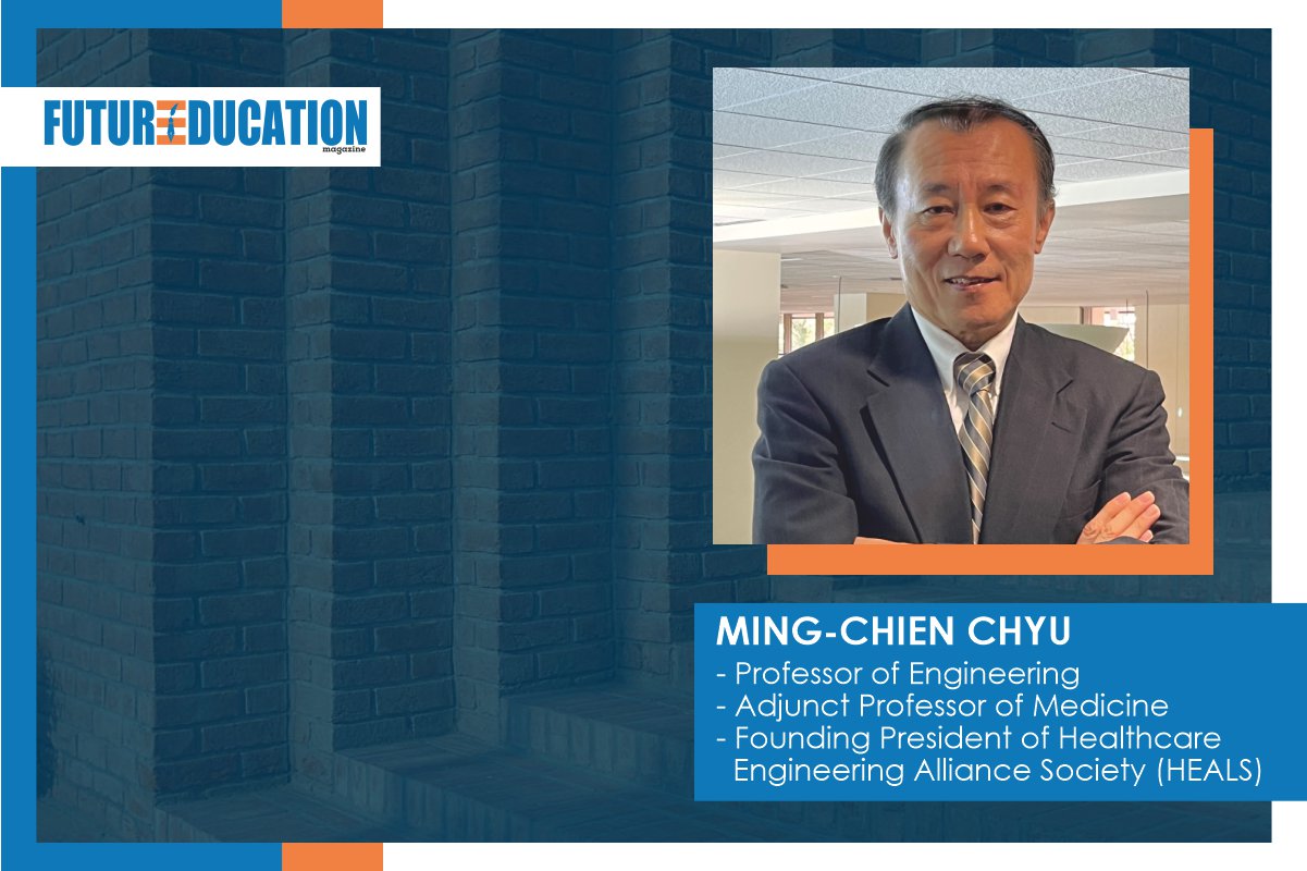 Ming-Chien Chyu- Engineering’s Role In Fostering Innovation And Advancing Healthcare